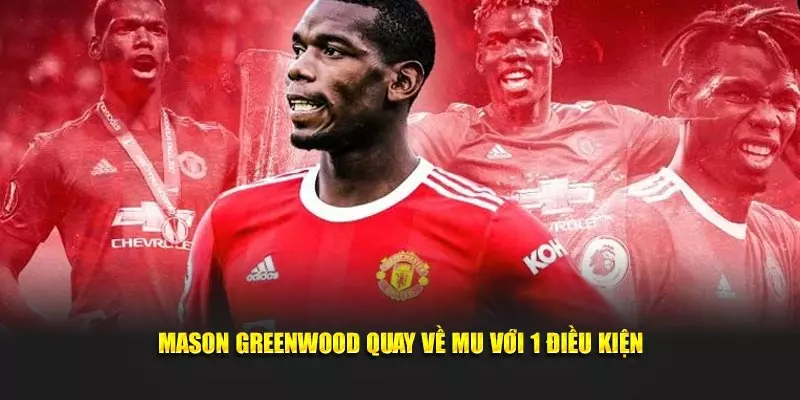 Tin chuyển nhượng MU mới nhất Quỷ đỏ ký hợp đồng 1 năm với Paul Pogba